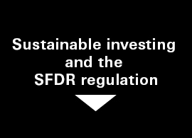 Sustainable investing and the SFDR regulation